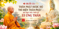 THÔNG BÁO: CHƯƠNG TRÌNH CHIA SẺ GIÁO LÝ PHẬT PHÁP TỐI THỨ TƯ HÀNG TUẦN – TÌM HIỂU KINH PHỔ MÔN